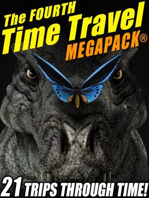 [Time Travel 04] • The Fourth Time Travel MEGAPACK®